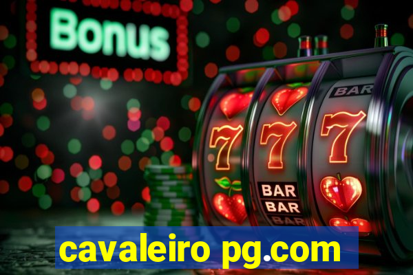 cavaleiro pg.com